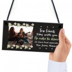 True Friend Friendship Sign Personalised Best Friend Plaque