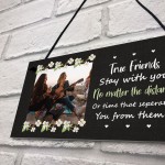 True Friend Friendship Sign Personalised Best Friend Plaque