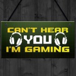 Gaming Cant Hear You Funny Gamer Bedroom Sign Games Room