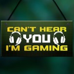 Gaming Cant Hear You Funny Gamer Bedroom Sign Games Room