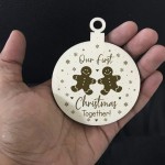 Our First Christmas Together Wooden Hanging Bauble For Christmas