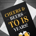 Cheers And Beers To 18 Years Novelty 18th Birthday Card For Son