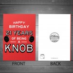 Funny 21st Birthday Card For Friend Brother Son Rude Birthday