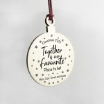 Personalised Together Is Our Favourite Place To Be Engraved