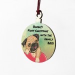 Pugs 1st Christmas Bauble Tree Decoration Personalised Pug Dog