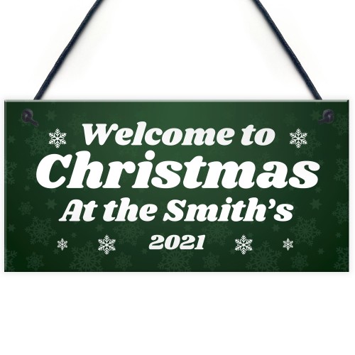 Christmas Sign At The 'Surname' Personalised Welcome Sign