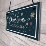 Christmas With The 'Surname' Welcome Personalised Xmas Decor