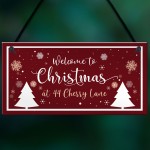 Christmas At New Home Welcome Sign Personalised Christmas Sign