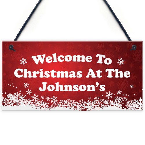 Christmas at the 'Surname' Welcome Plaque Personalised Christmas