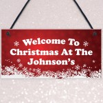 Christmas at the 'Surname' Welcome Plaque Personalised Christmas