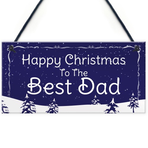 Best Dad Gift Hanging Christmas Sign Christmas Gift For Dad