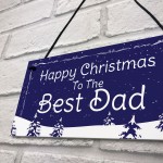 Best Dad Gift Hanging Christmas Sign Christmas Gift For Dad