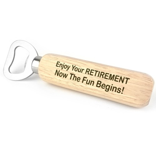 Retirement Gift For Dad Grandad Uncle Friend Wood Bottle Opener