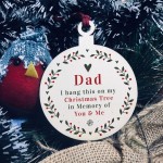 Rememberance Christmas Tree Bauble For Dad Wood Ornament Bauble