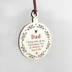 Rememberance Christmas Tree Bauble For Dad Wood Ornament Bauble