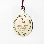 Rememberance Christmas Tree Bauble For Dad Wood Ornament Bauble