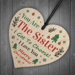 Sister I Got To Choose Plaque Best Friend Christmas Gift