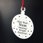 Rememberance Christmas Tree Bauble Beautiful Mum Memorial Gift