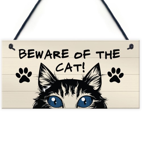 Funny Cat Gift BEWARE Sign Cat Lovers Gift For Home Animal Sign