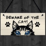 Funny Cat Gift BEWARE Sign Cat Lovers Gift For Home Animal Sign