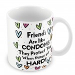 Funny Joke Friendship Gift For Birthday Christmas MUG