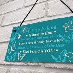 Special Gift For Friend Birthday Christmas Best Friend Plaque 