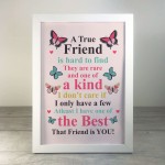 True Friend Friendship Print Framed Best Friend Gift Birthday