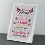 True Friend Friendship Print Framed Best Friend Gift Birthday