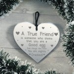 True Friend Sign Funny Best Friend Plaque Gift Engraved Heart