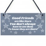 Good Friends Are Like Stars Plaque Best Friend Birthday Xmas