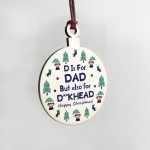 Rude Christmas Bauble Gift For Dad Novelty Gifts For Men Him