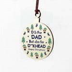 Rude Christmas Bauble Gift For Dad Novelty Gifts For Men Him