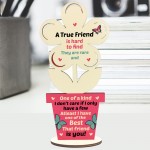 True Friend Wood Flower Plaque Gift For Best Friend Friendship