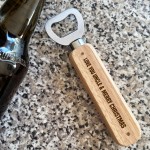 Novelty Christmas Gift For Uncle Wooden Bottle Opener Thank You