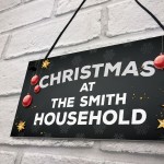 Christmas At The Any Name Household Personalised Christmas Sign