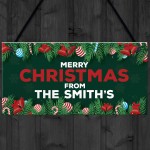 Christmas From The 'Surname' Welcome Plaque Personalised Sign