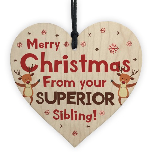 Superior Sibling Funny Christmas Gift For Brother Sister Novelty