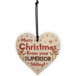 Superior Sibling Funny Christmas Gift For Brother Sister Novelty