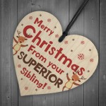 Superior Sibling Funny Christmas Gift For Brother Sister Novelty