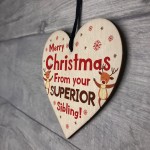 Superior Sibling Funny Christmas Gift For Brother Sister Novelty