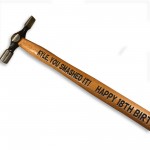 Personalised Birthday Hammer 18th 21st 30th 40th Birthday Gifts