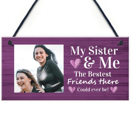 Personalised Sister Photo Plaque Gift For Sister Friends