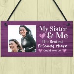 Personalised Sister Photo Plaque Gift For Sister Friends