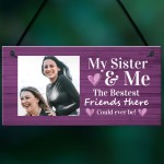 Personalised Sister Photo Plaque Gift For Sister Friends