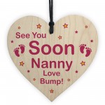 See You Soon Nanny Love Bump Wooden Heart Nanny Gift