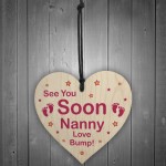 See You Soon Nanny Love Bump Wooden Heart Nanny Gift