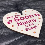 See You Soon Nanny Love Bump Wooden Heart Nanny Gift