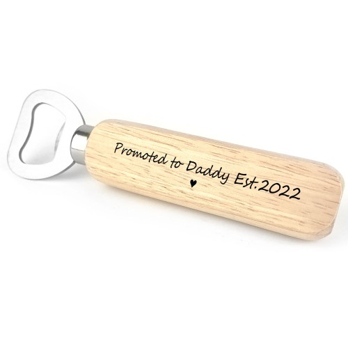 Promoted To Daddy Gift Bottle Opener Pregnancy Announcement