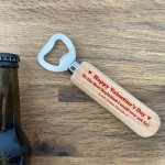 Personalised Valentines Day Gift For Boyfriend Bottle Opener