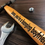 Personalised Boyfriend Gift Engraved Hammer Gifts For Him